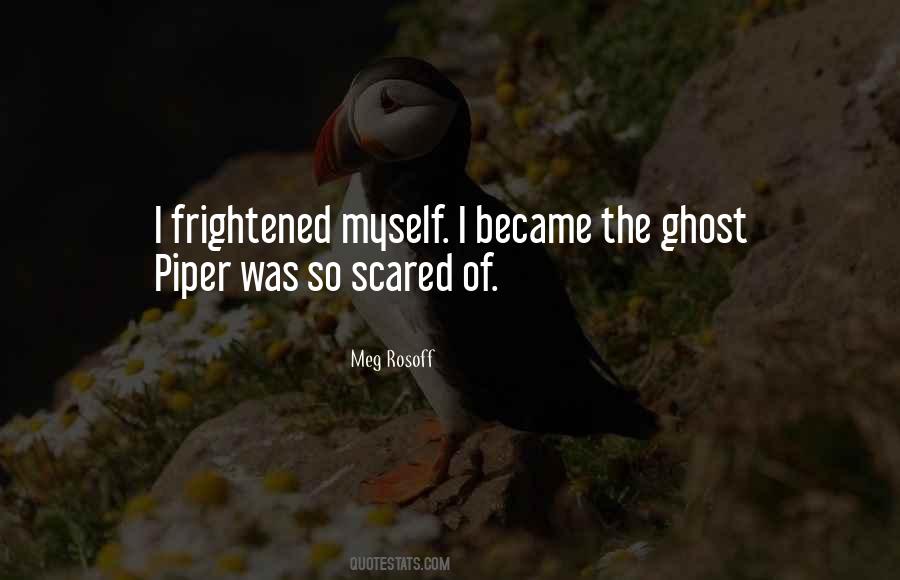How I Became A Ghost Quotes #1791141
