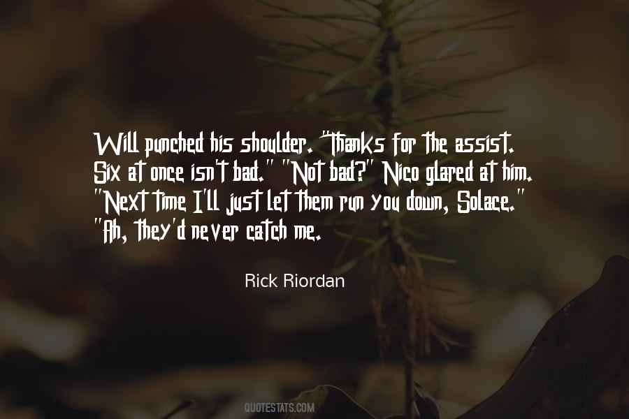 Bad Run Quotes #1537598
