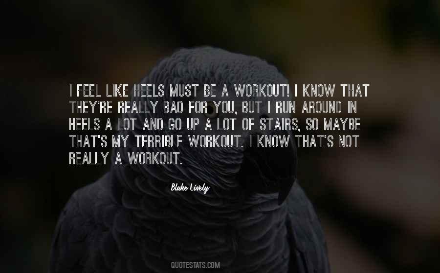 Bad Run Quotes #1613608