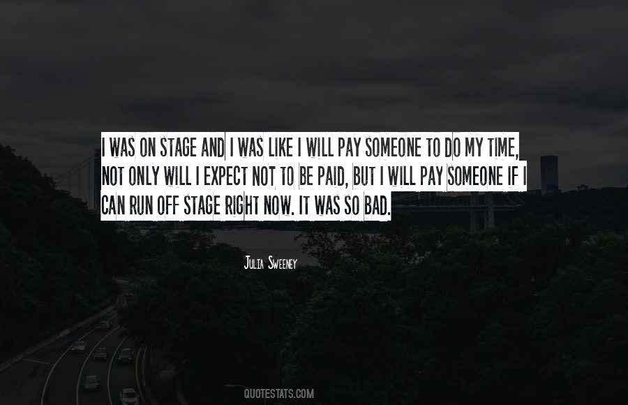 Bad Run Quotes #1642276