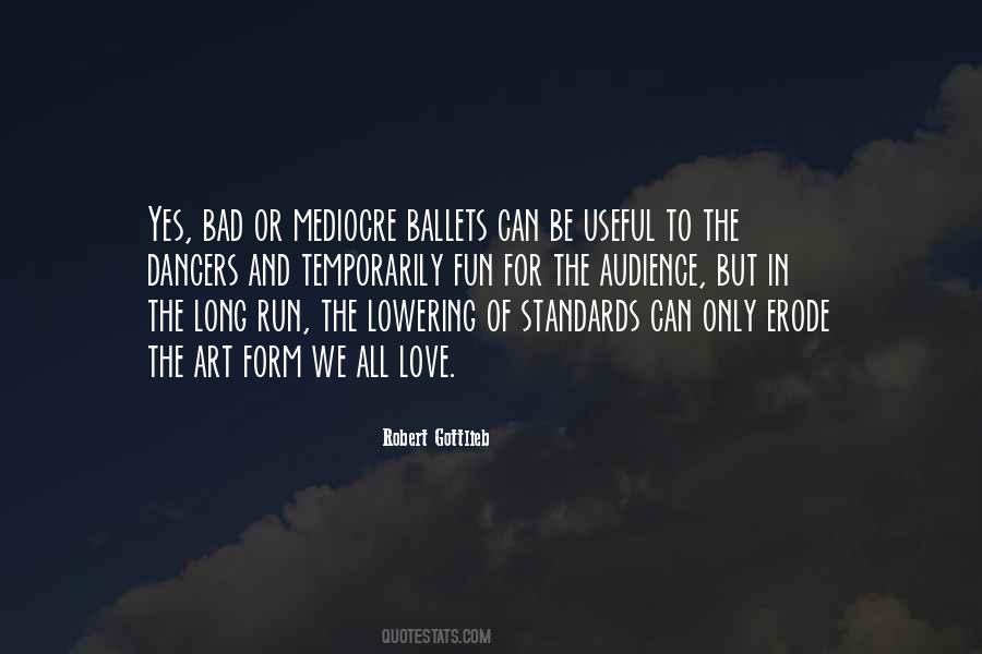 Bad Run Quotes #224570