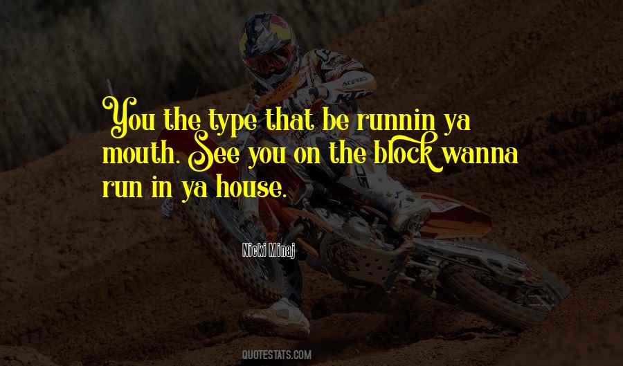 Bad Run Quotes #295625