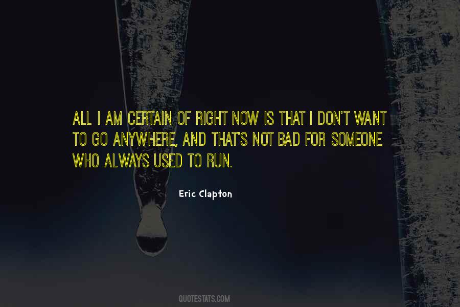Bad Run Quotes #615631