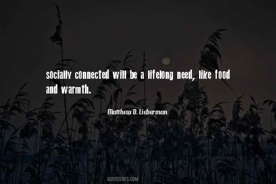 Need Warmth Quotes #249484