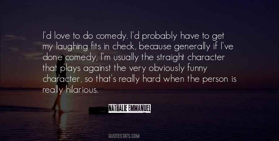Really Hilarious Quotes #1742101