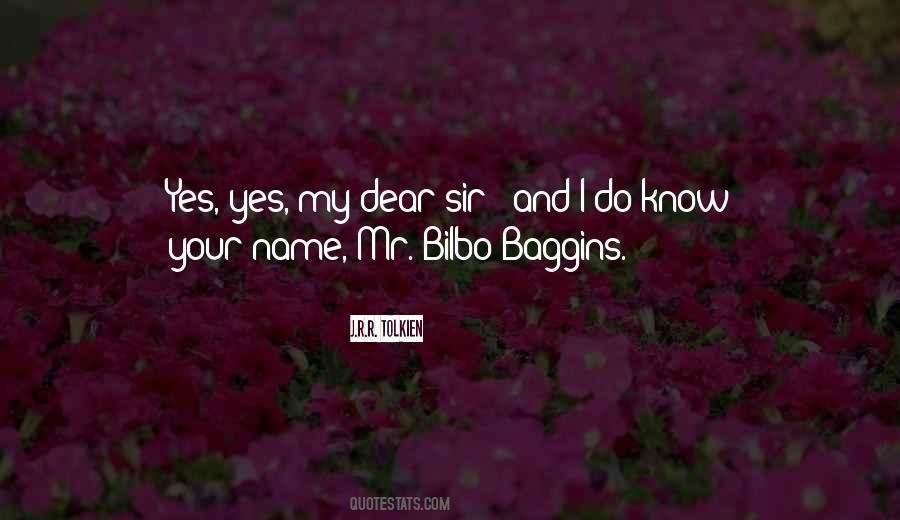 Why Bilbo Baggins Quotes #858267