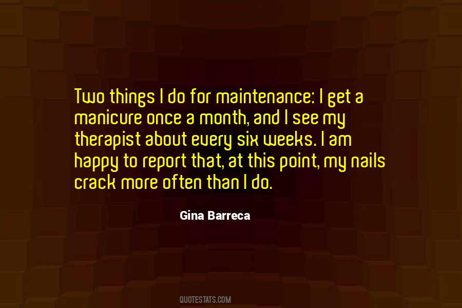 Happy Nails Quotes #1056577