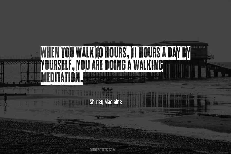 Walk By Yourself Quotes #1181094
