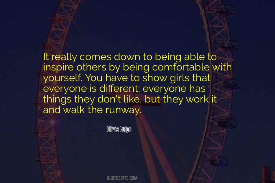 Walk By Yourself Quotes #1385249