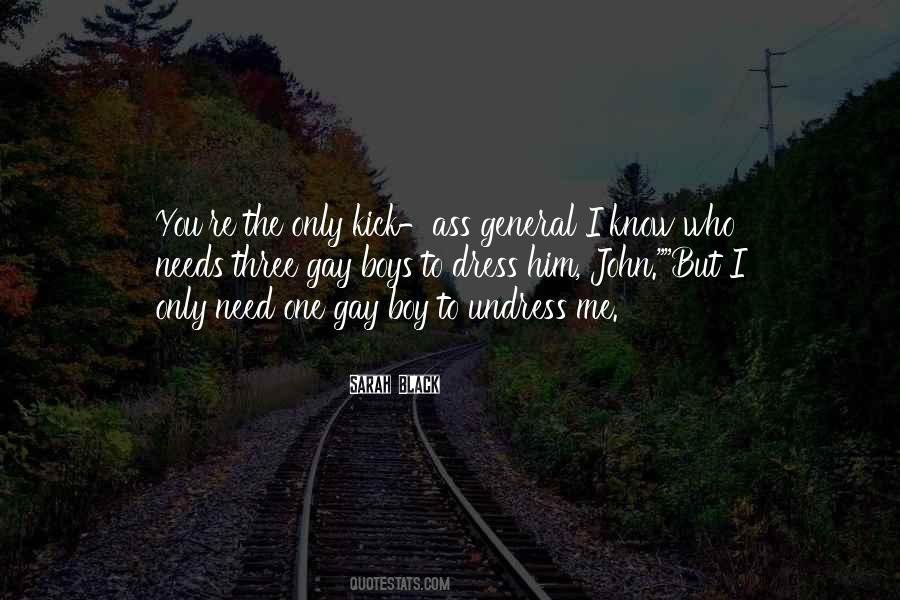 Who Needs Me Quotes #491506