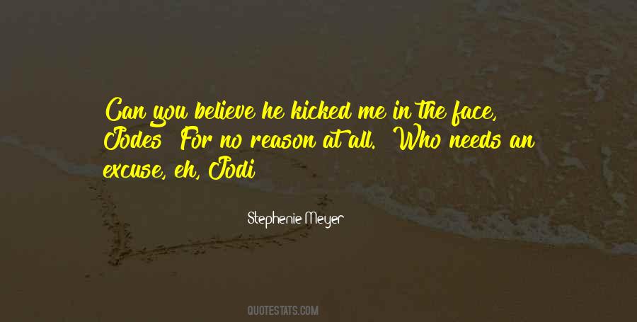 Who Needs Me Quotes #971141