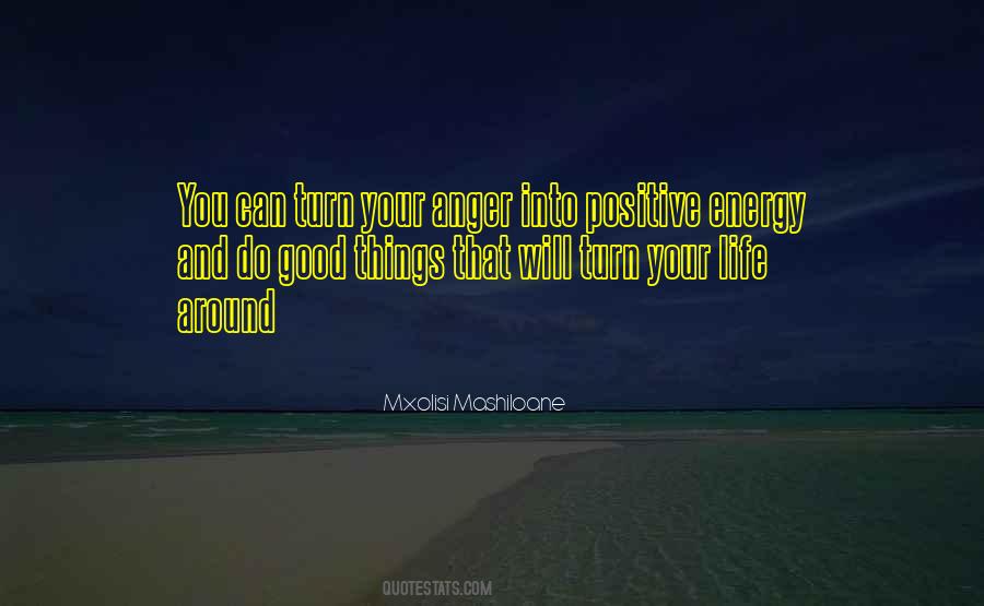 Good Positive Energy Quotes #955860