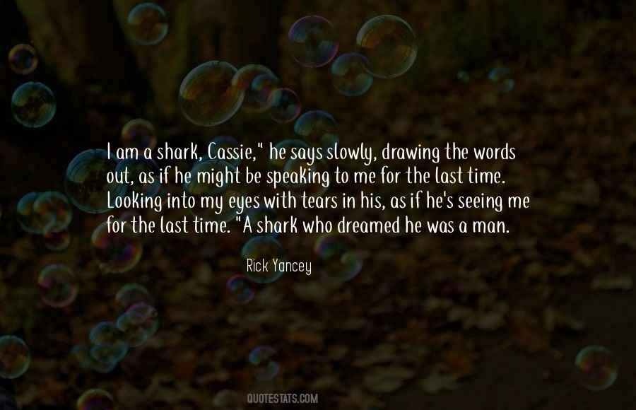 Be A Shark Quotes #1554008