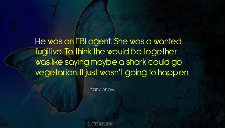 Be A Shark Quotes #1692903