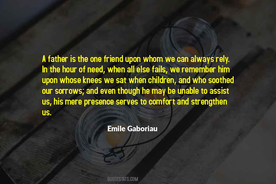Comfort A Friend Quotes #1013594