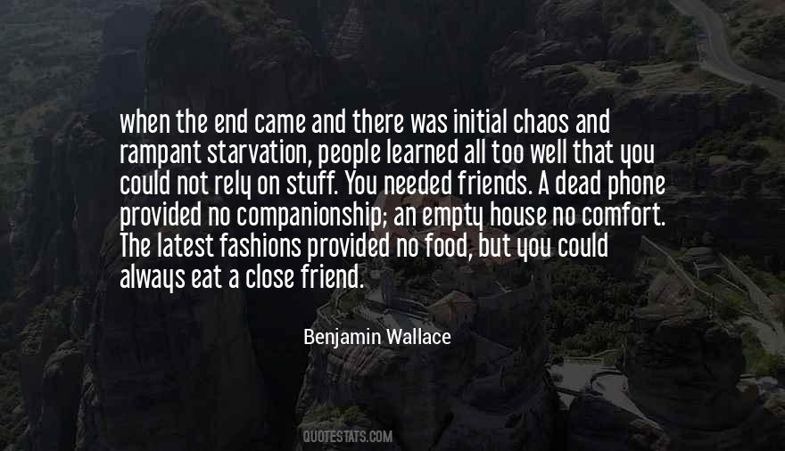 Comfort A Friend Quotes #1649011