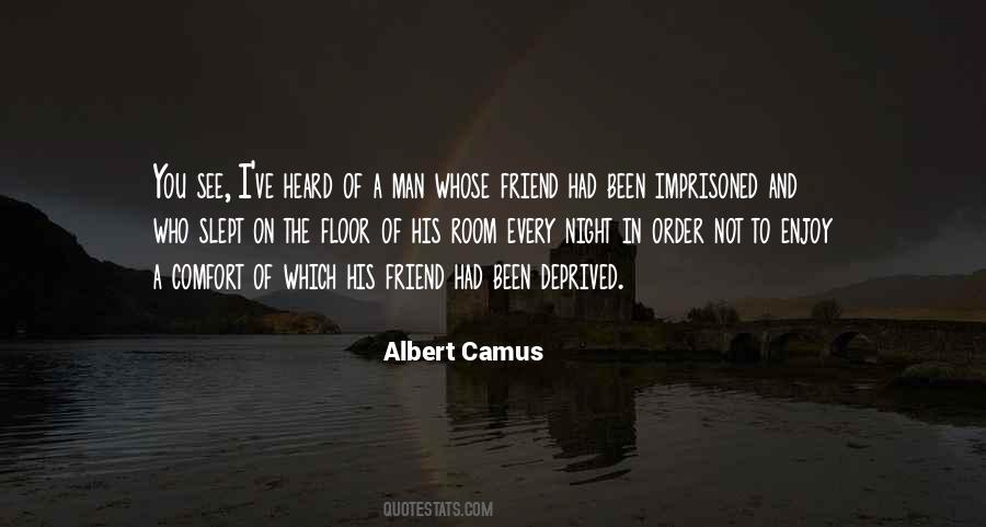 Comfort A Friend Quotes #198225
