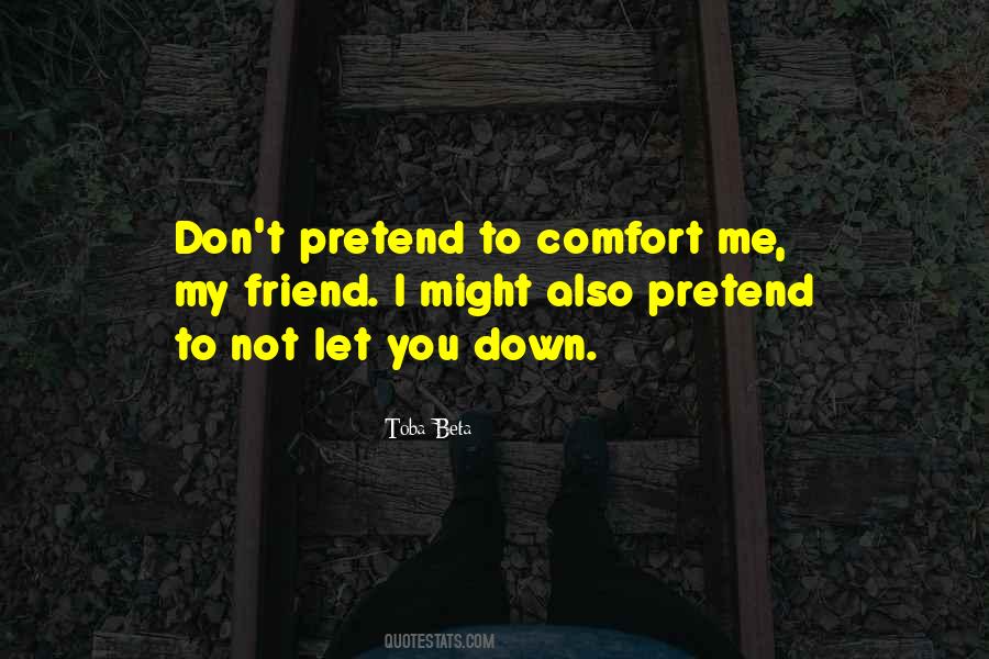 Comfort A Friend Quotes #607242