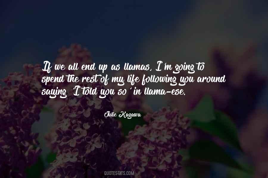 We Told You So Quotes #1424457