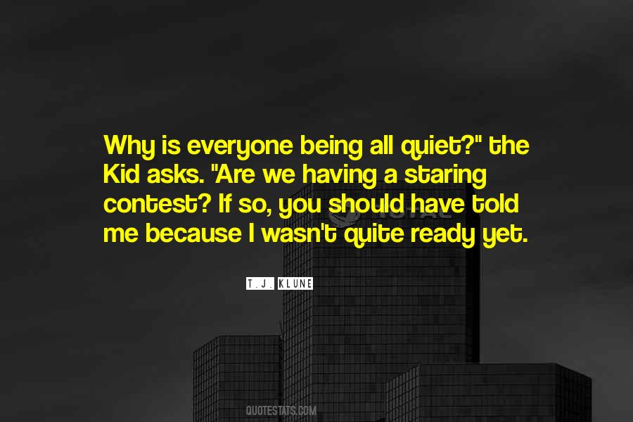 We Told You So Quotes #474030