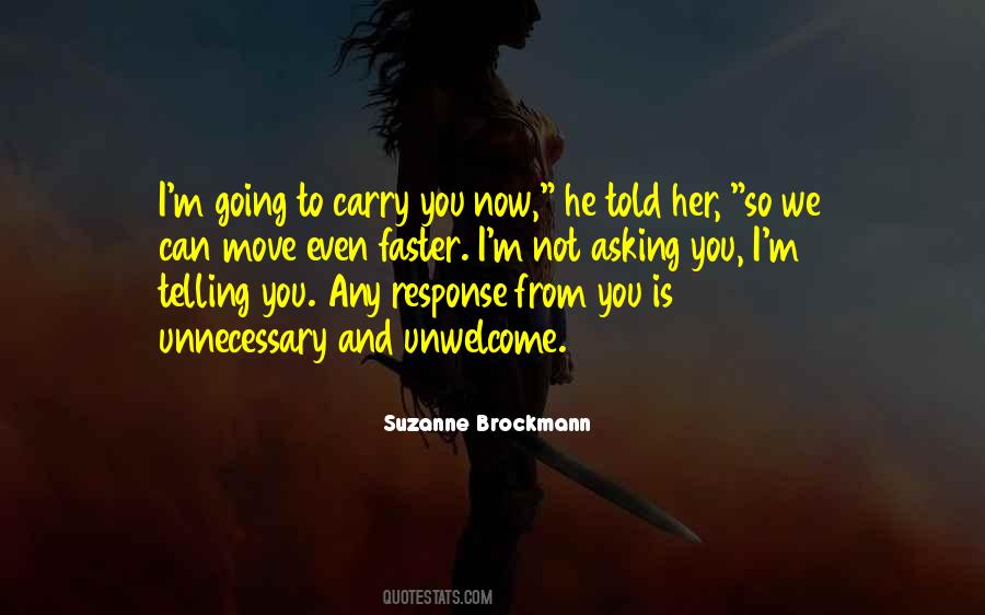 We Told You So Quotes #504610