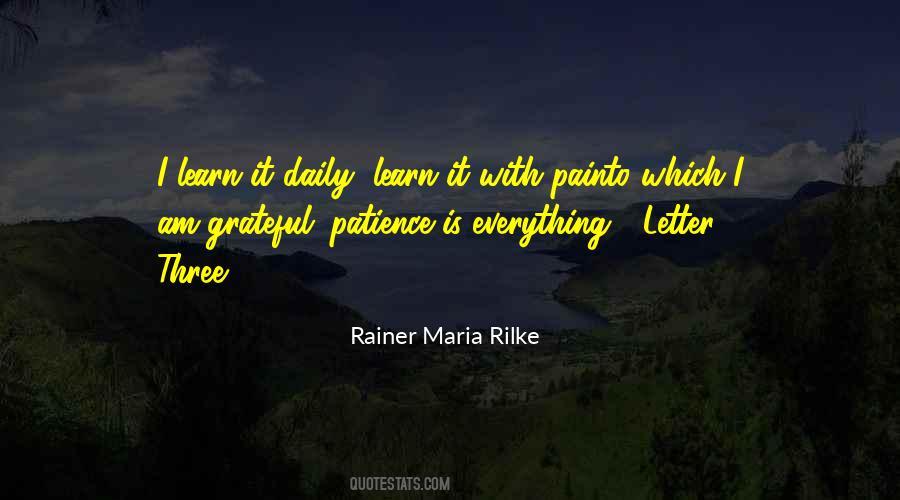 Patience Is Everything Quotes #1457310