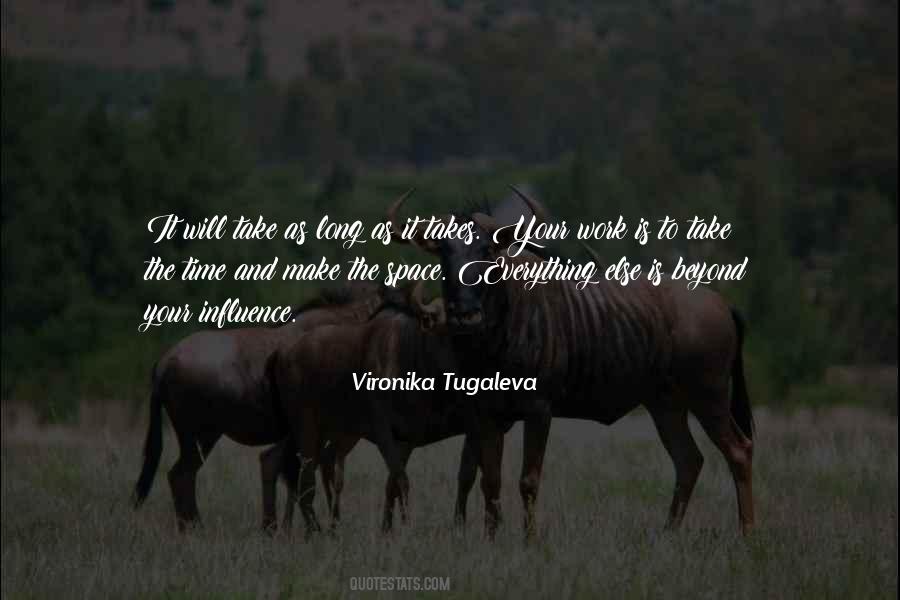 Patience Is Everything Quotes #1836435