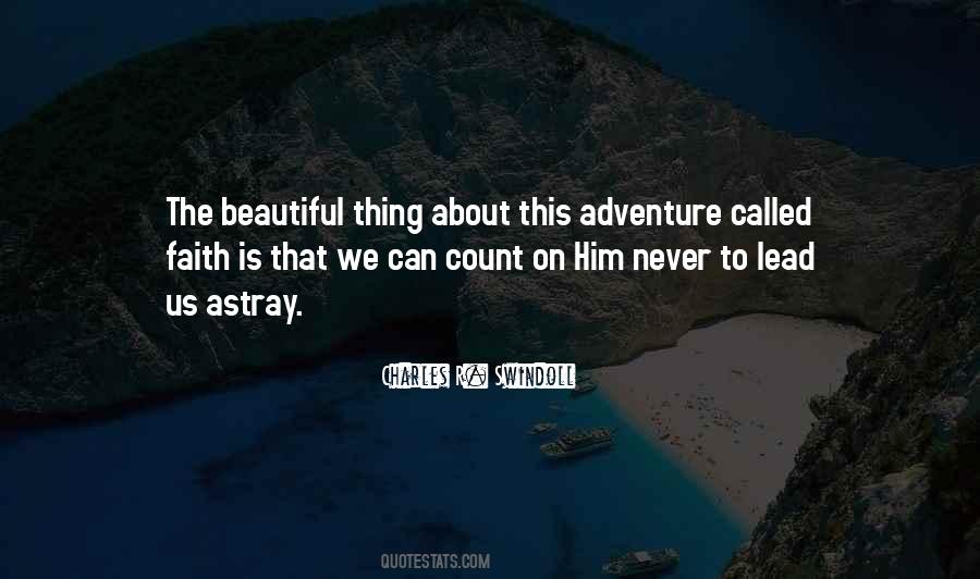 Beautiful Adventure Quotes #214160