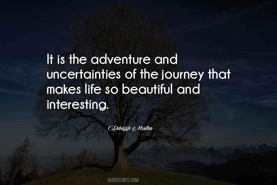Beautiful Adventure Quotes #770010