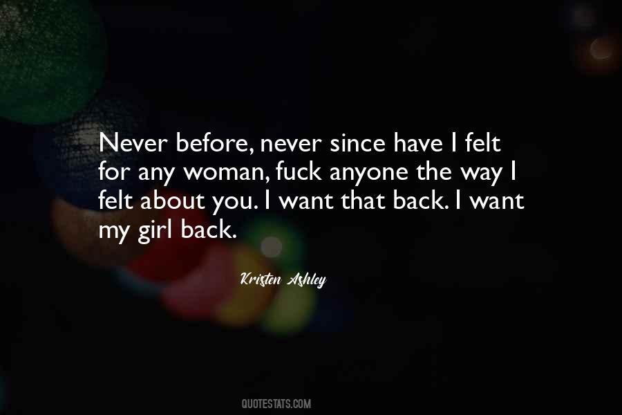 Want My Girl Back Quotes #836875