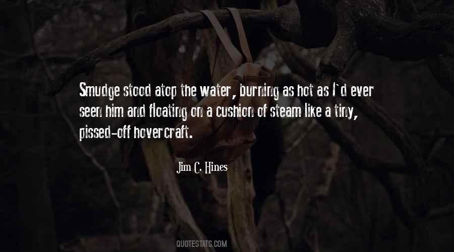 Quotes About Burning Water #1669112