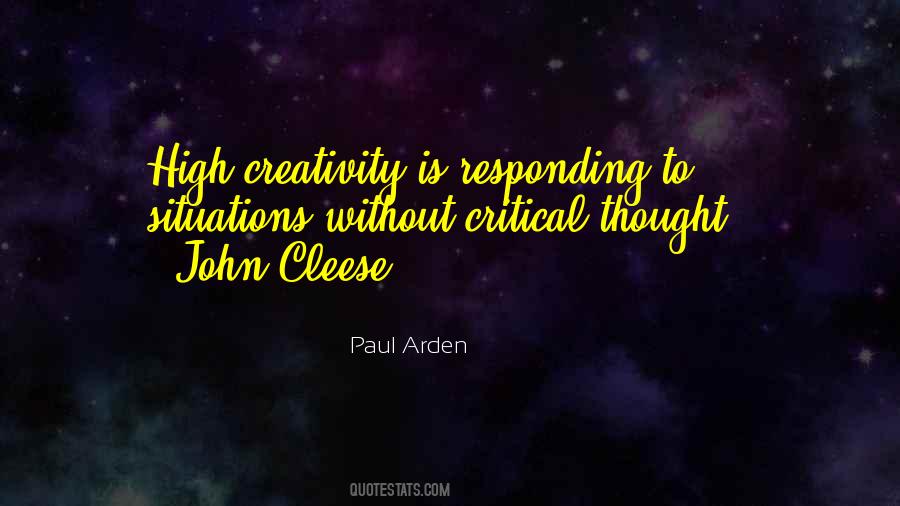 Without Creativity Quotes #323066