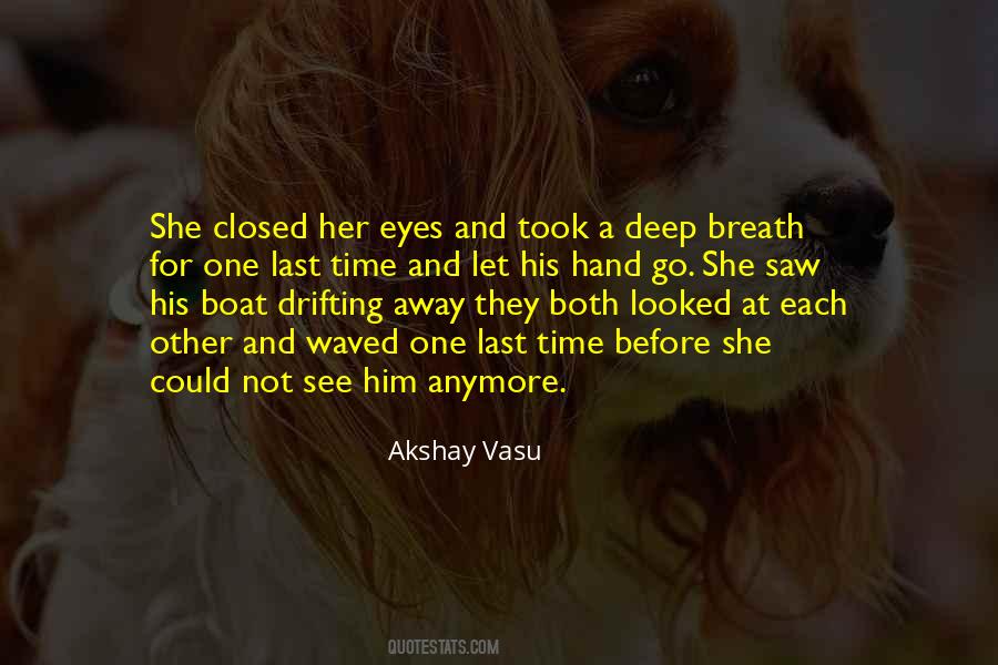 Deep Love Eyes Quotes #1865070