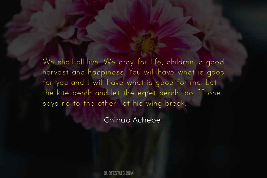 Quotes About Happiness For Children #1634268