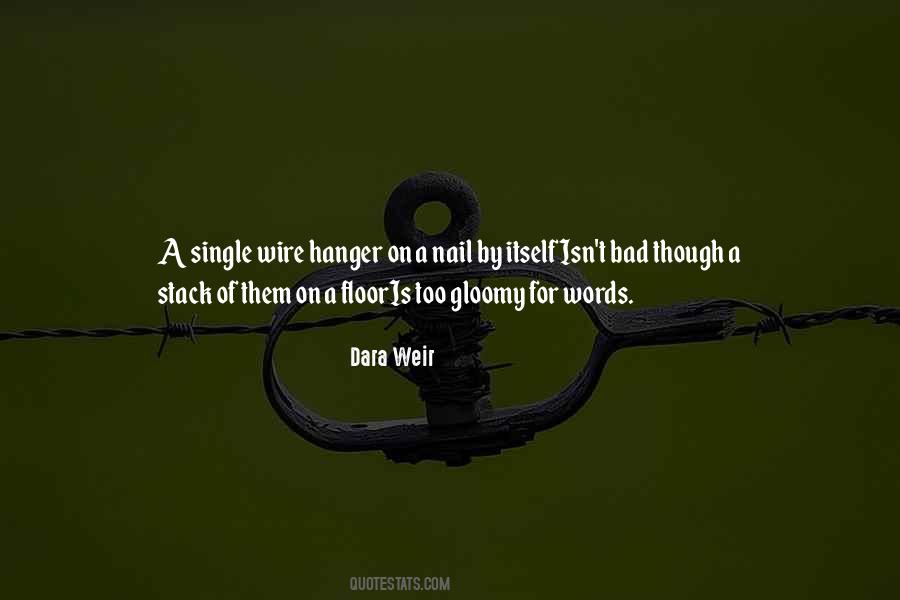 Quotes About Hanger #543023