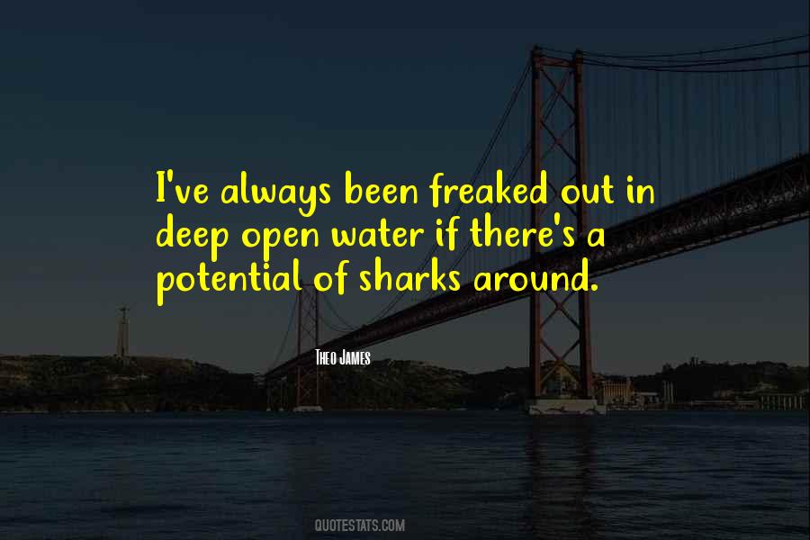 Freaked Out Quotes #787949