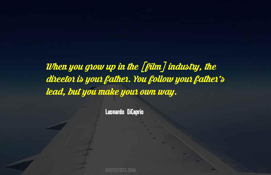 Follow Your Lead Quotes #1299025