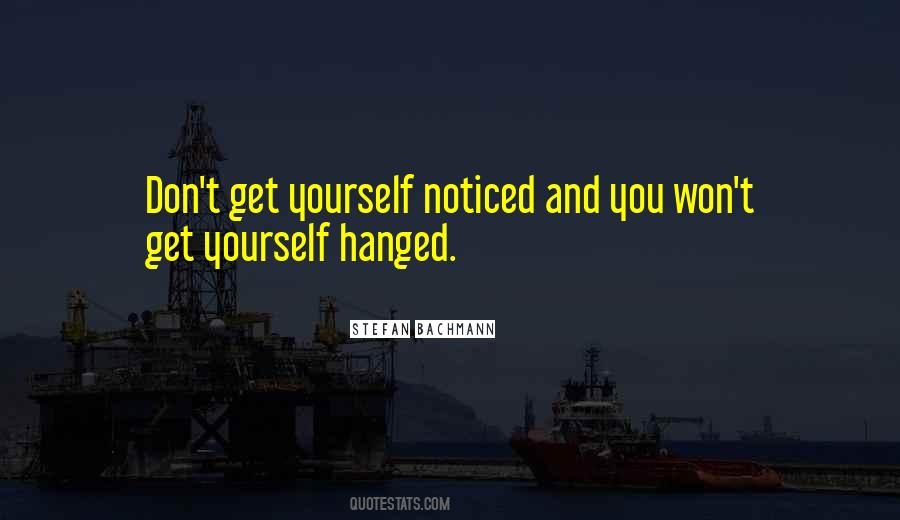 Quotes About Hanged #224355