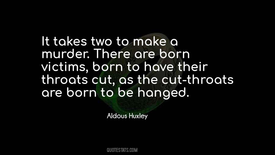 Quotes About Hanged #235536