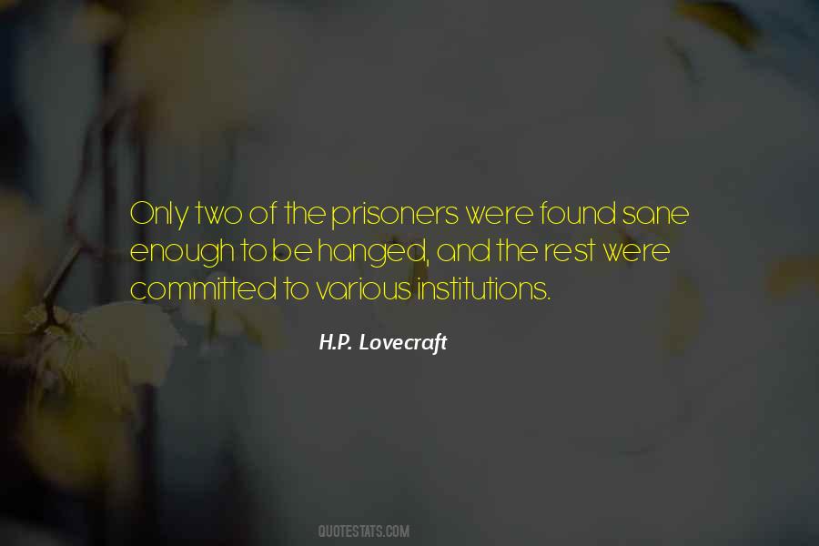 Quotes About Hanged #708889