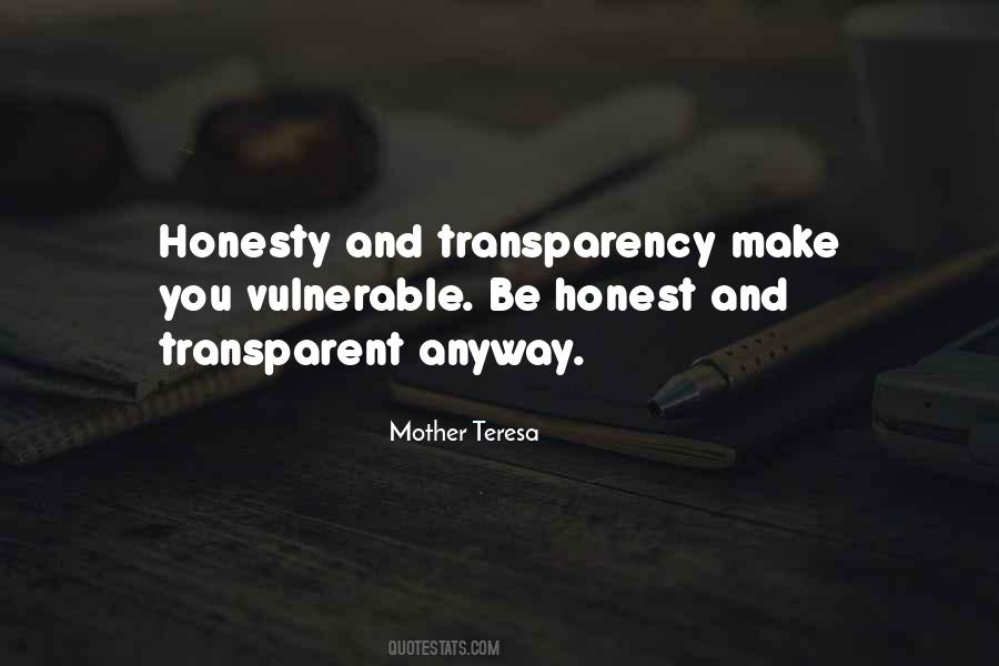 Honest And Transparent Quotes #793052