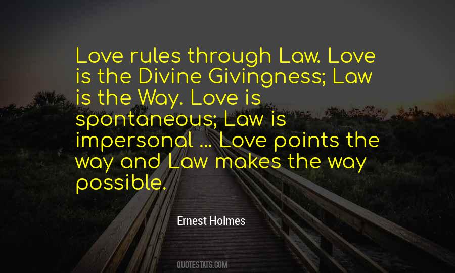 Love Is The Law Quotes #113672