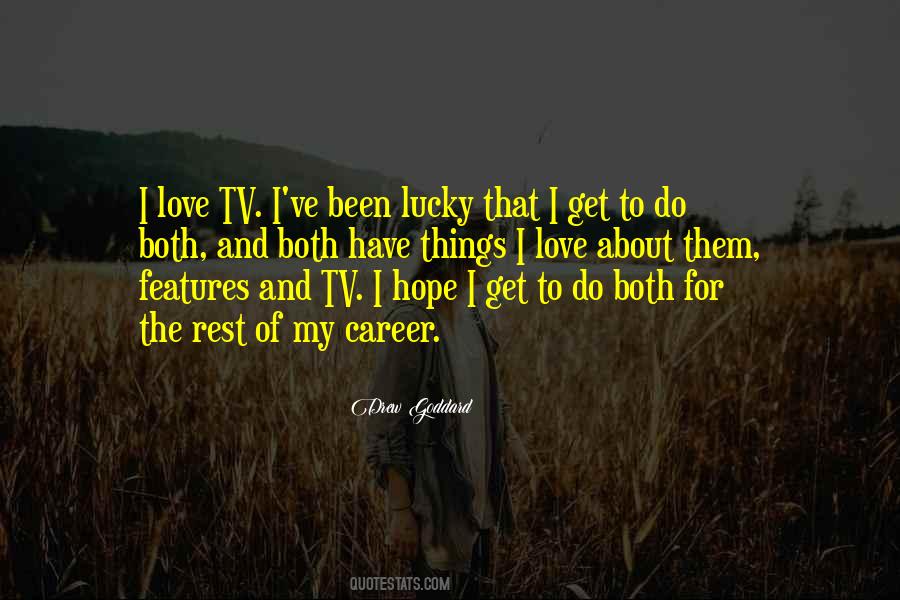 Love Tv Quotes #1179695