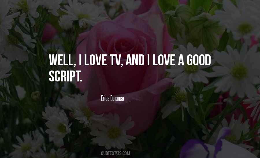 Love Tv Quotes #556348