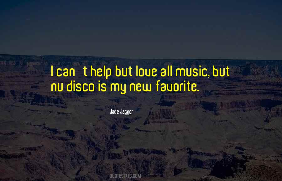 Music Is My Love Quotes #1393590