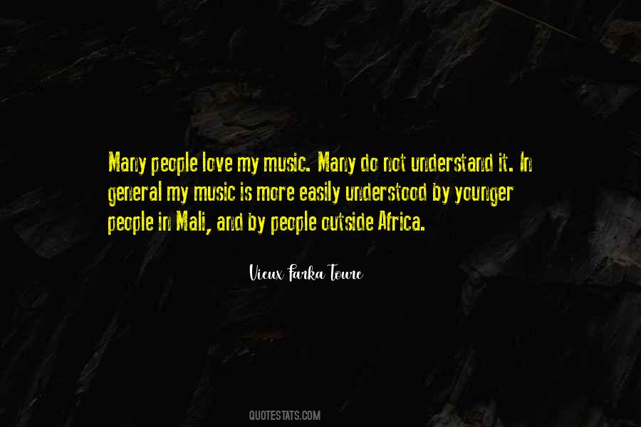 Music Is My Love Quotes #1406510