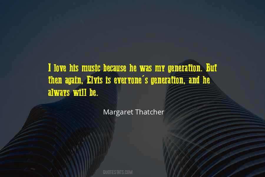 Music Is My Love Quotes #218410