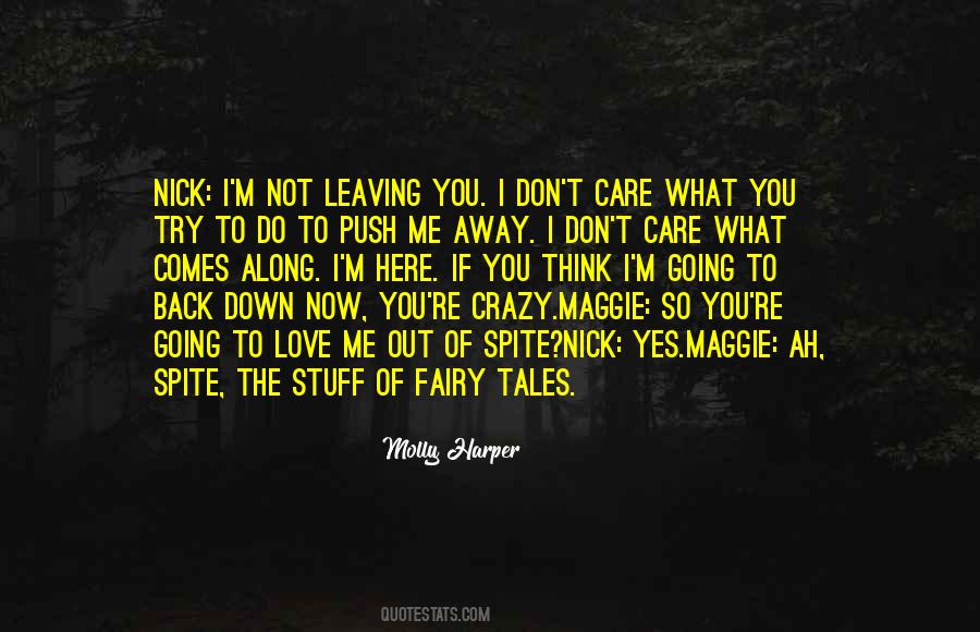 You Push Me Away Quotes #1134062