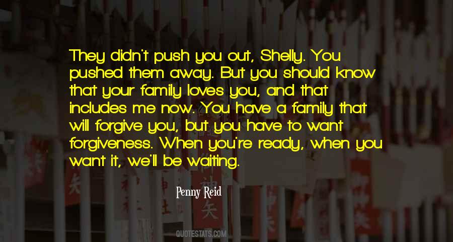 You Push Me Away Quotes #910812
