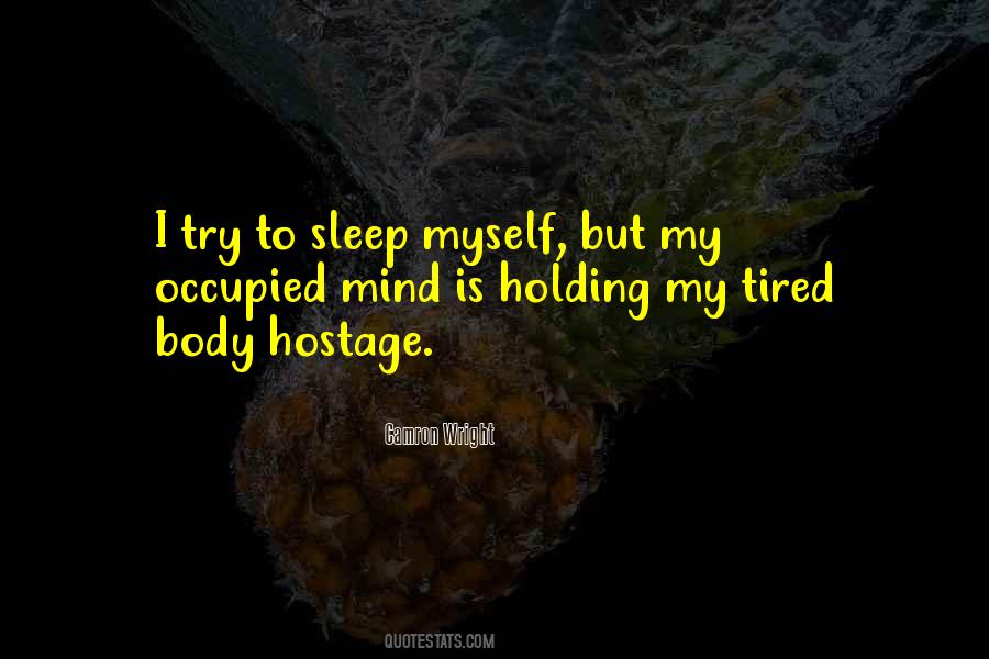 Tired Sleep Quotes #705852